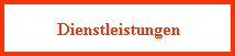 Dienstleistungen